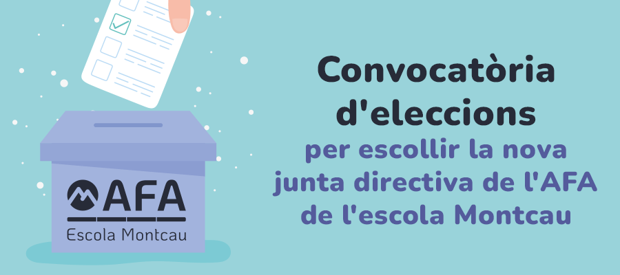 Convocatòria d'eleccions per escollir la nova junta directiva de l'AFA de l'escola Montcau