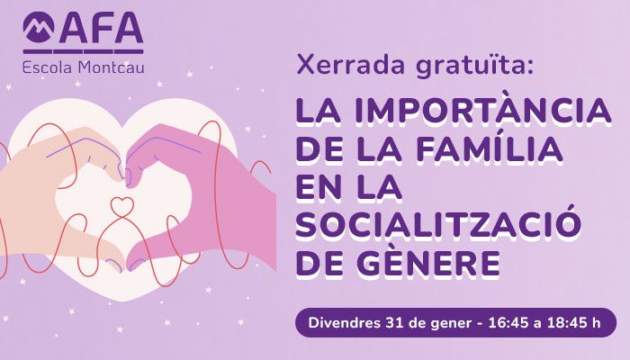 Xerrada: La importància de la família en la socialització de gènere